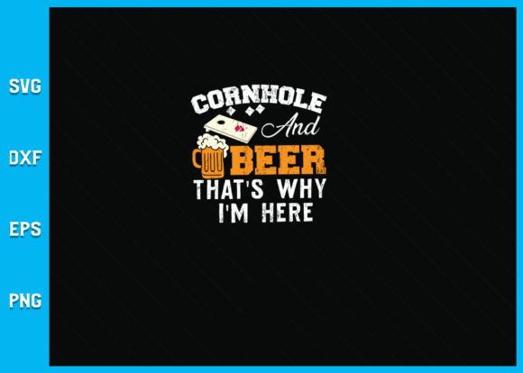 Cornhole and Beer That's Why I'm Here: A Creator's Guide to Digital Assets
